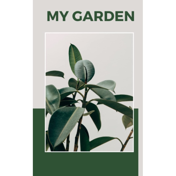 Garden plants: A garden planting log book