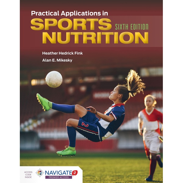 Practical Applications in Sports Nutrition + Navigate 2 Premier Access