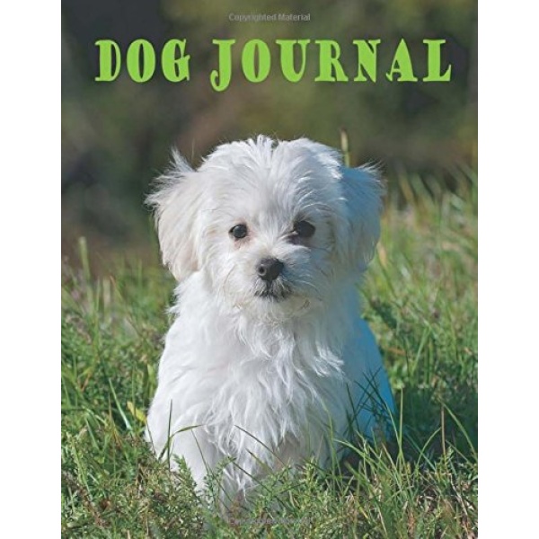 Dog Journal: Notebook /Journal for Dog or your pets , Notebook with line Size 8.5x11 inches, 100 pages, small white puppy Design Soft Cover , Writing Journal, Dairy Planner, Address book ,Financial Workbook and for others proposes (Volume 7)