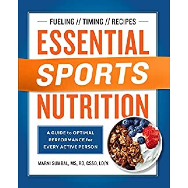 Essential Sports Nutrition: A Guide to Optimal Performance for Every Active Person