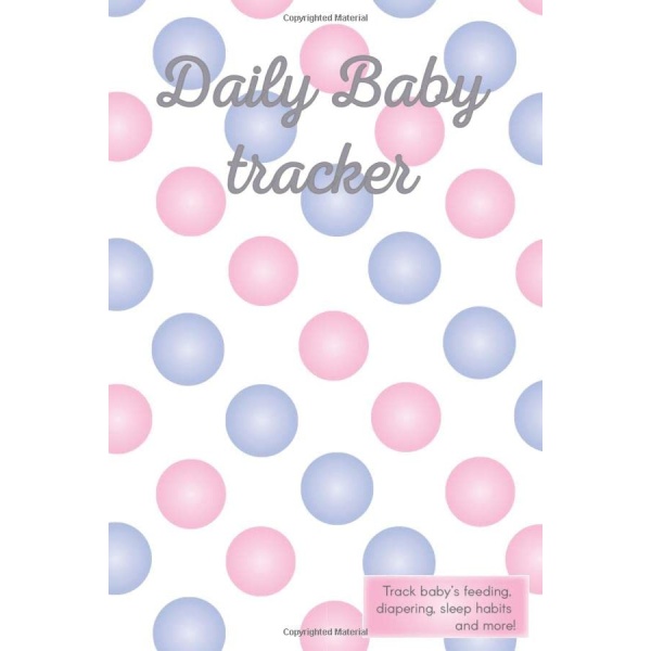 Daily Baby Tracker: Track baby's feeding, diapering, sleep and more!