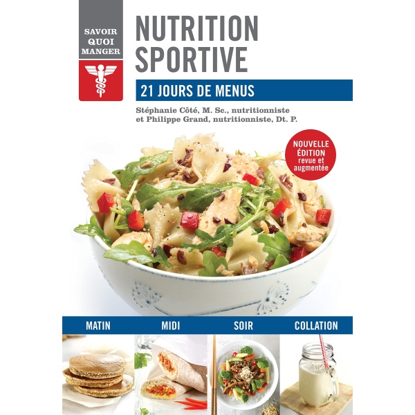 Nutrition sportive: 21 jours de menus