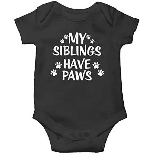 Witty Fashions My Siblings Have Paws - Funny Cute Dog and Cat Lovers - Novelty Gift - Infant Baby Bodysuit