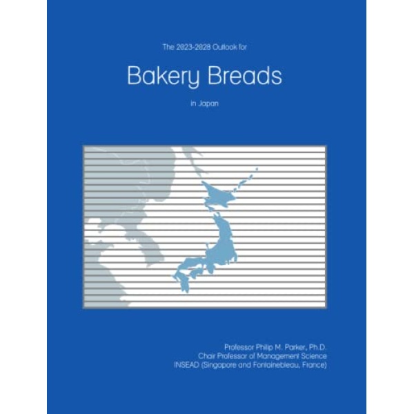 The 2023-2028 Outlook for Bakery Breads in Japan