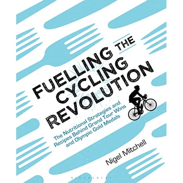 Fuelling the Cycling Revolution: The Nutritional Strategies and Recipes Behind Grand Tour Wins and Olympic Gold Medals