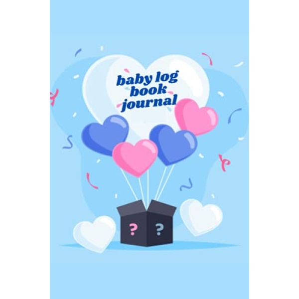 baby log book journal: Keep track of your baby all the time with this book, sleeping, eating, diapering, doctor visits, feeding schedule in Baby Care Log, and more.