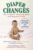 Diaper Changes: The Complete Diapering Book and Resource Guide