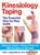 Kinesiology Taping The Essential Step-By-Step Guid: Taping for Sports, Fitness and Daily Life – 160 Conditions and Ailments